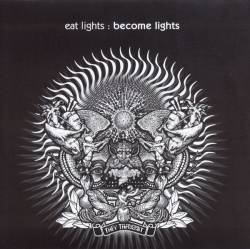 Eat Lights Become Lights : They Transmit